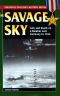 [Stackpole Military History 01] • The Savage Sky · Life and Death in a Bomber Over Germany in 1944